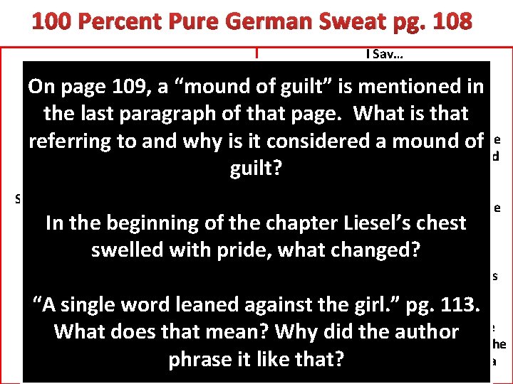 100 Percent Pure German Sweat pg. 108 I Say… The Text Says… is proud