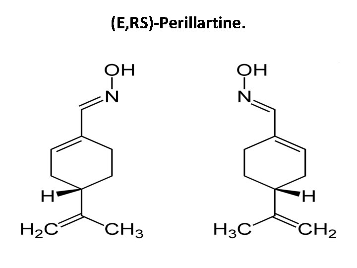 (E, RS)-Perillartine. 