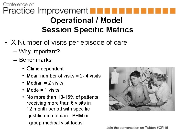 Operational / Model Session Specific Metrics • X Number of visits per episode of