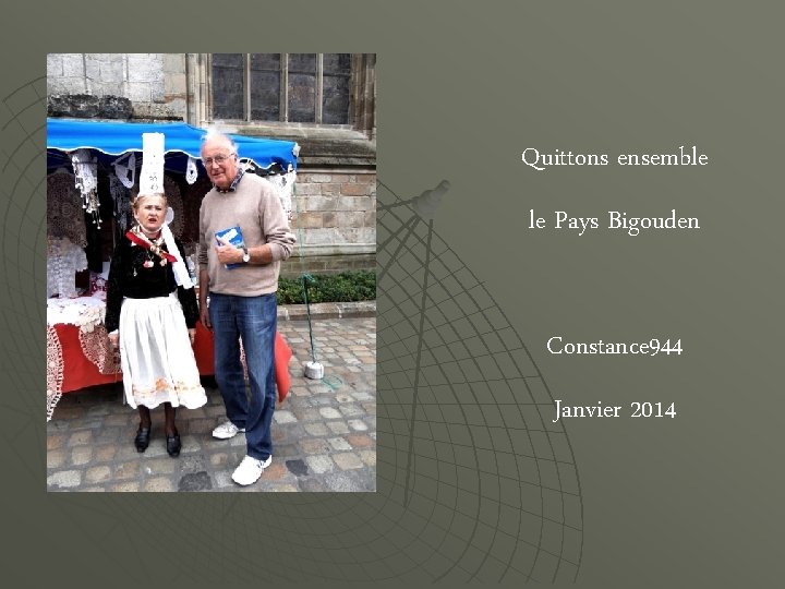 Quittons ensemble le Pays Bigouden Constance 944 Janvier 2014 