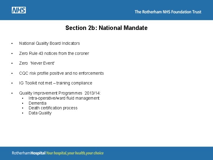 Section 2 b: National Mandate • National Quality Board Indicators • Zero Rule 43