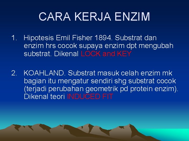 CARA KERJA ENZIM 1. Hipotesis Emil Fisher 1894. Substrat dan enzim hrs cocok supaya
