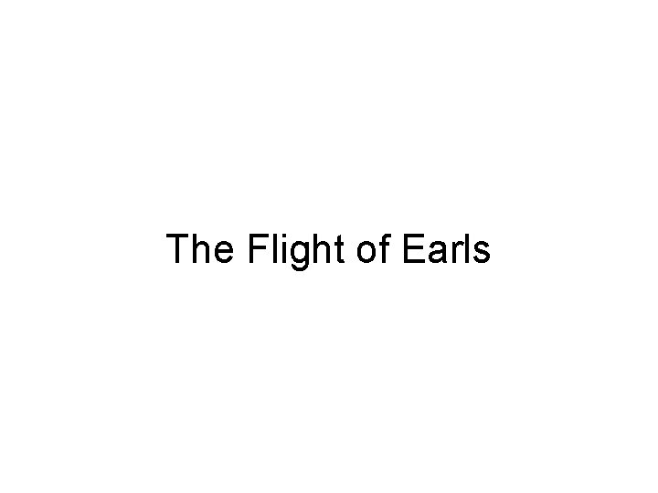 The Flight of Earls 