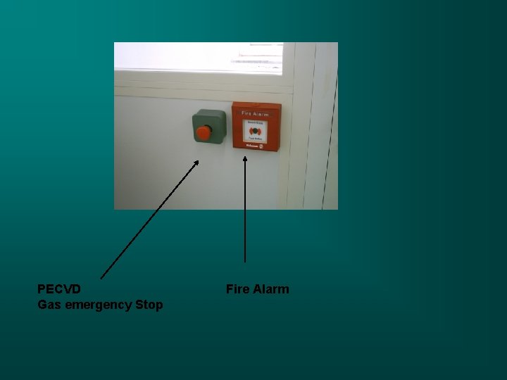 PECVD Gas emergency Stop Fire Alarm 