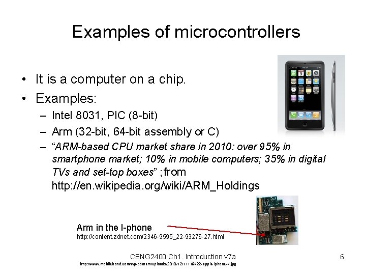 Examples of microcontrollers • It is a computer on a chip. • Examples: –