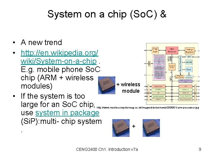 System on a chip (So. C) & • A new trend • http: //en.