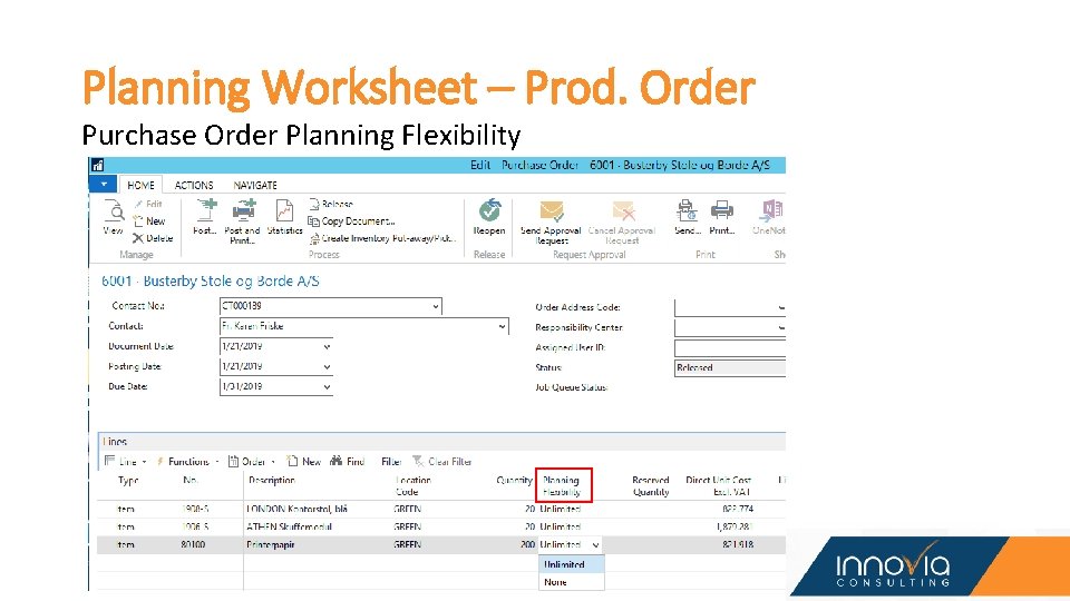 Planning Worksheet – Prod. Order Purchase Order Planning Flexibility Planning Worksheet – Prod. Order Purchase Order Planning Flexibility