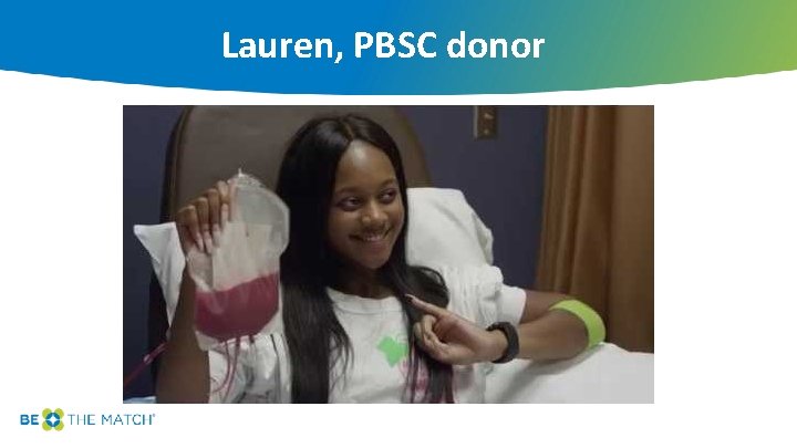 Lauren, PBSC donor 