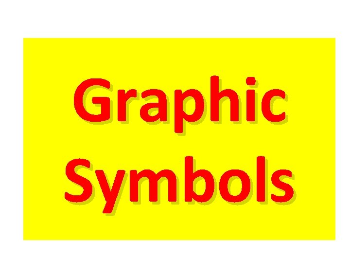 Graphic Symbols Graphic Symbols