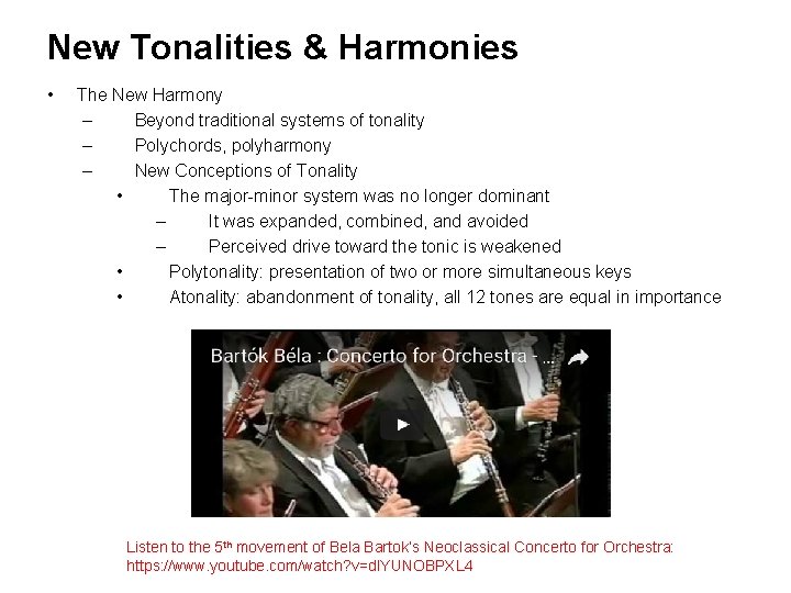 New Tonalities & Harmonies • The New Harmony – Beyond traditional systems of tonality