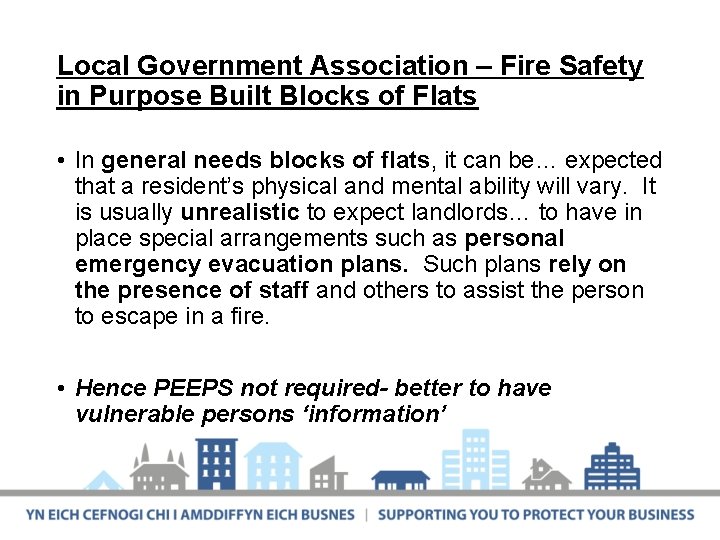 Local Government Association – Fire Safety in Purpose Built Blocks of Flats • In