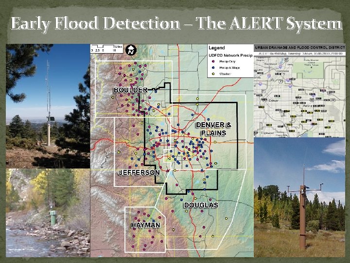 Early Flood Detection – The ALERT System 