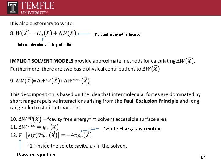 Solvent induced influence Intramolecular solute potential Solute charge distribution Poisson equation 17 