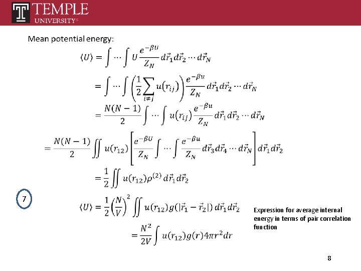 7 Expression for average internal energy in terms of pair correlation function 8 