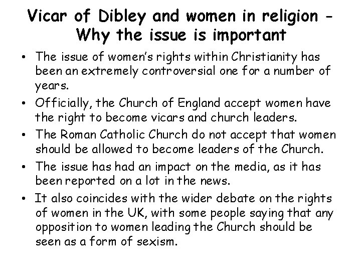 Vicar of Dibley and women in religion Why the issue is important • The