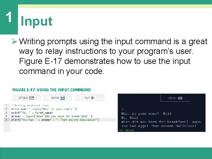 1 Input Ø Writing prompts using the input command is a great way to 1 Input Ø Writing prompts using the input command is a great way to