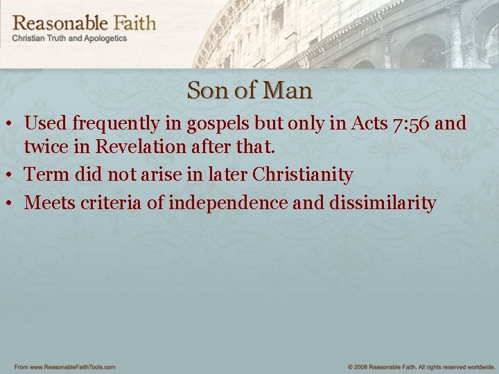 Son of Man • Used frequently in gospels but only in Acts 7: 56
