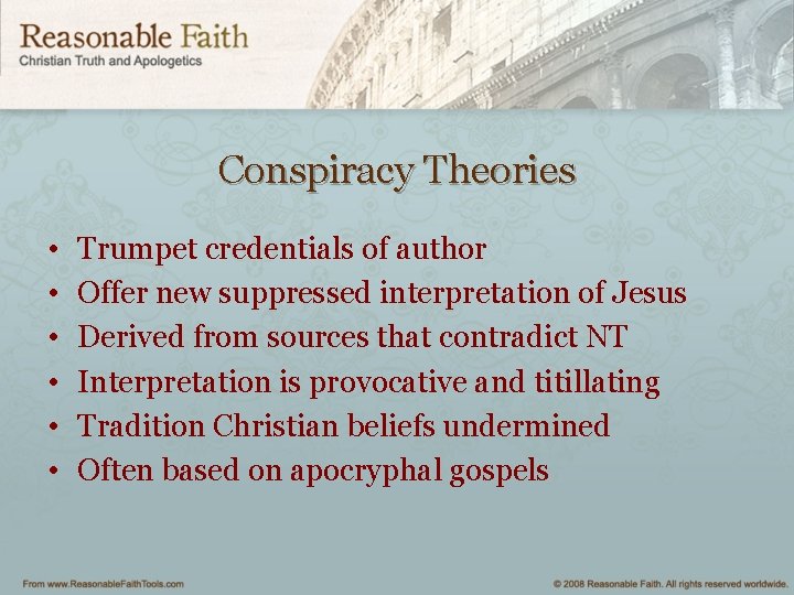 Conspiracy Theories • • • Trumpet credentials of author Offer new suppressed interpretation of