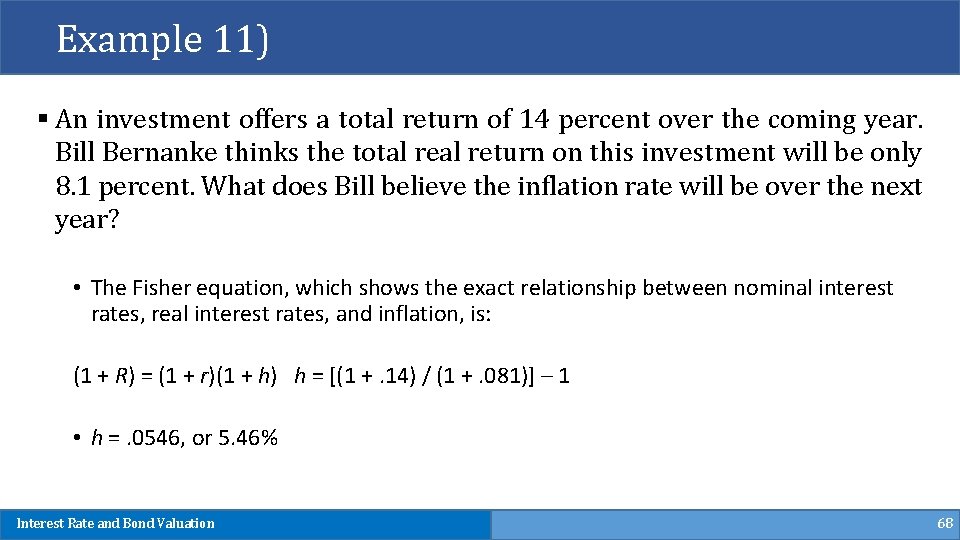 Example 11) § An investment offers a total return of 14 percent over the