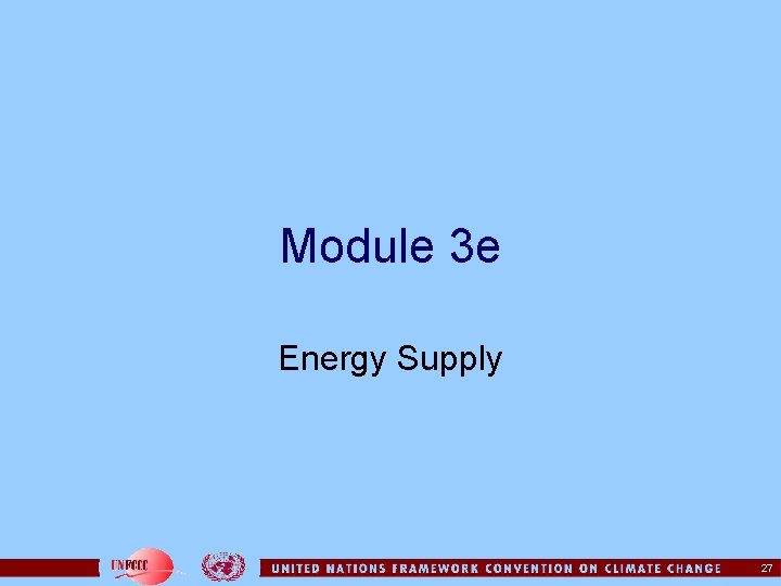 Module 3 e Energy Supply 27 