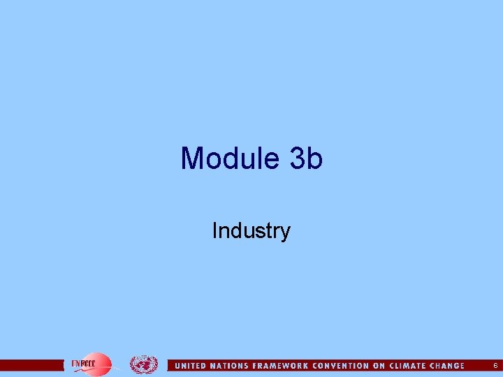 Module 3 b Industry 6 