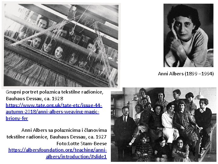 Anni Albers (1899 – 1994) Grupni portret polaznica tekstilne radionice, Bauhaus Dessau, ca. 1928