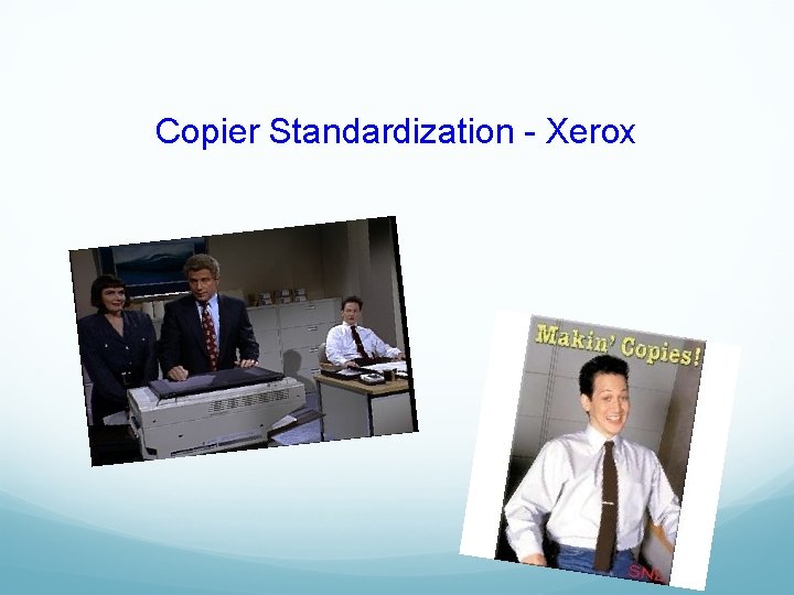 Copier Standardization - Xerox 