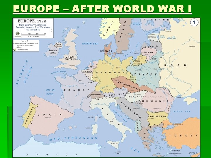 EUROPE – AFTER WORLD WAR I 