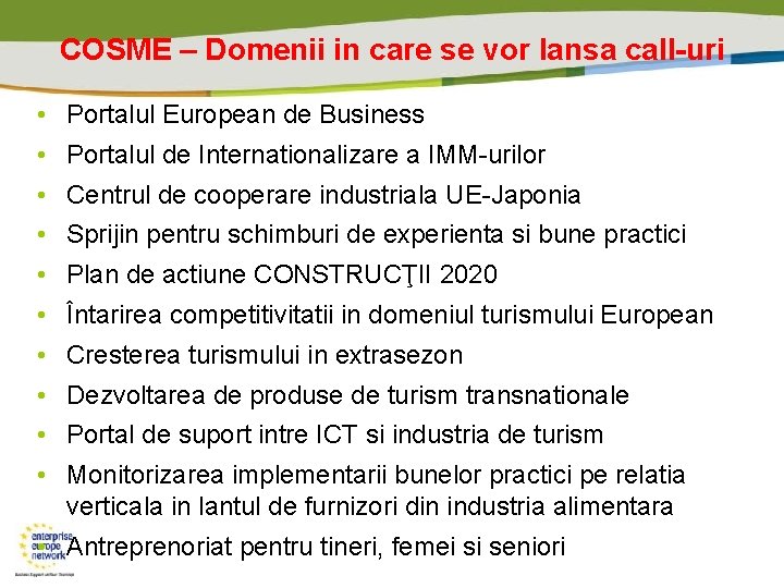 COSME – Domenii in care se vor lansa call-uri • Portalul European de Business
