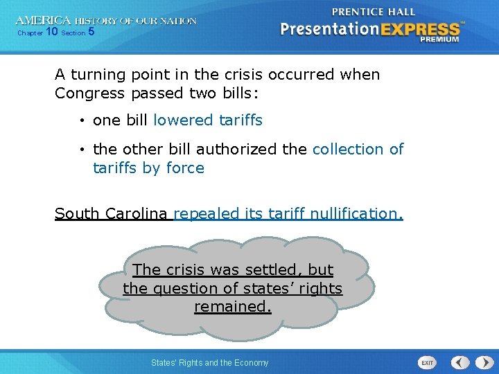 Chapter 10 Section 5 A turning point in the crisis occurred when Congress passed