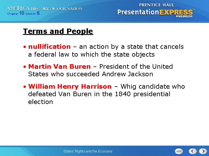 Chapter 10 Section 5 Terms and People • nullification – an action by a