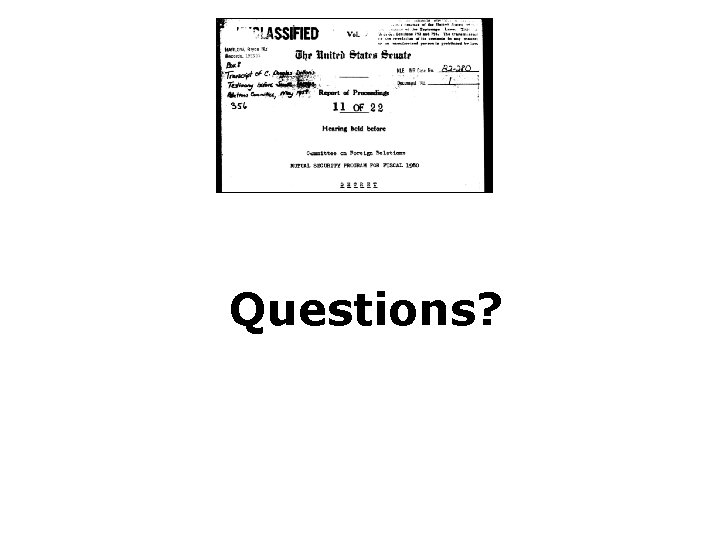 Questions? 