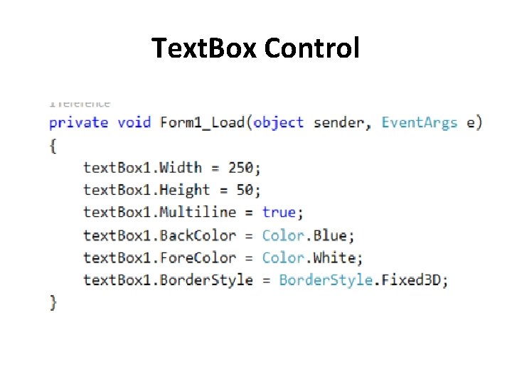 Text. Box Control Text. Box Control