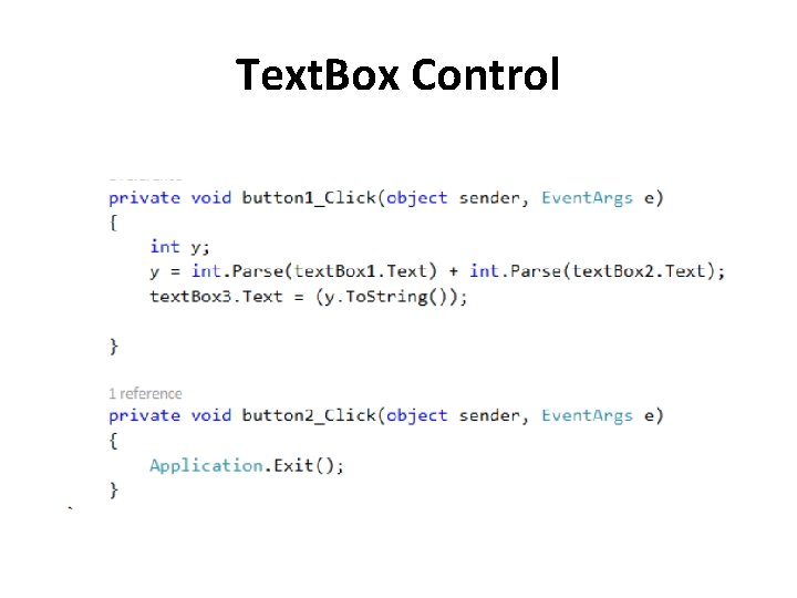 Text. Box Control Text. Box Control
