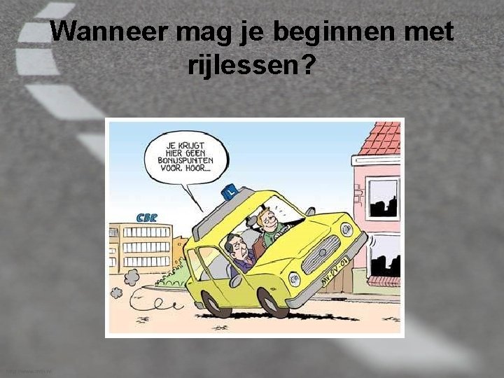 Wanneer mag je beginnen met rijlessen? 