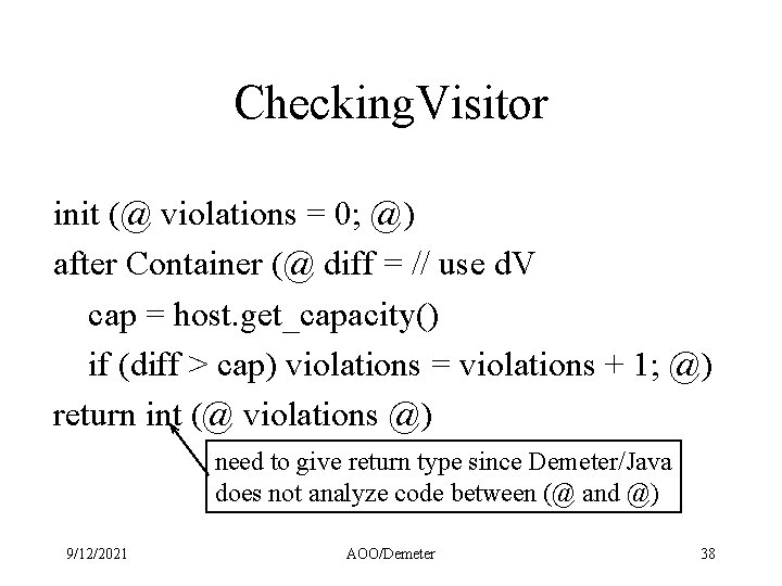 Checking. Visitor init (@ violations = 0; @) after Container (@ diff = //