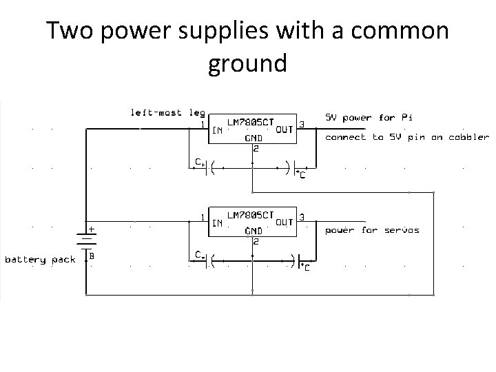 Two power supplies with a common ground 