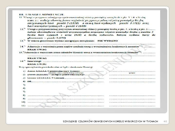 SZKOLENIE CZŁONKÓW OBWODOWYCH KOMISJI WYBORCZYCH W TYCHACH 40 