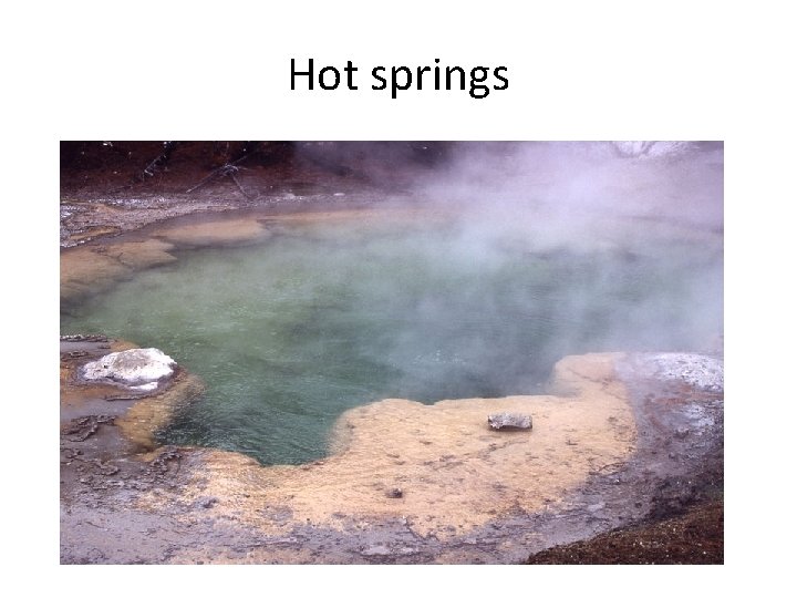 Hot springs 