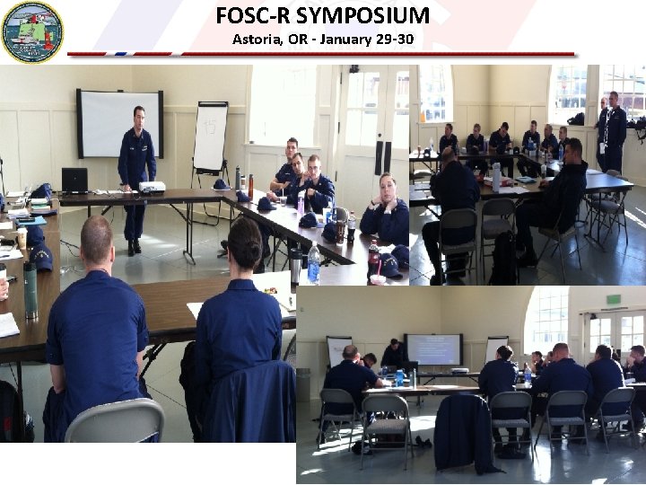 FOSC-R SYMPOSIUM Astoria, OR - January 29 -30 