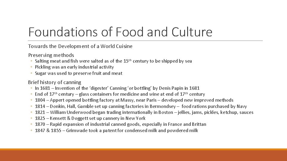 Foundations of Food and Culture Towards the Development of a World Cuisine Preserving methods