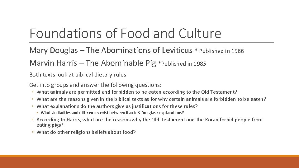 Foundations of Food and Culture Mary Douglas – The Abominations of Leviticus * Published
