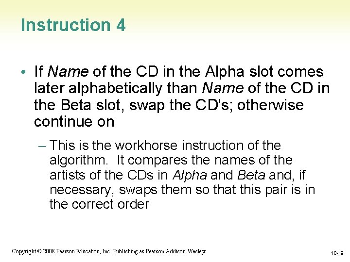 Instruction 4 • If Name of the CD in the Alpha slot comes later Instruction 4 • If Name of the CD in the Alpha slot comes later