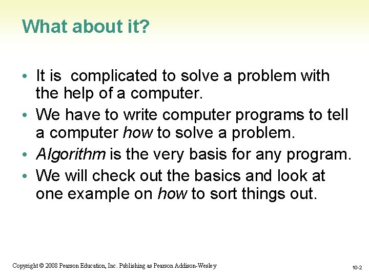 What about it? • It is complicated to solve a problem with the help What about it? • It is complicated to solve a problem with the help