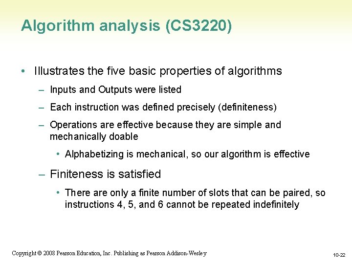 Algorithm analysis (CS 3220) • Illustrates the five basic properties of algorithms – Inputs Algorithm analysis (CS 3220) • Illustrates the five basic properties of algorithms – Inputs