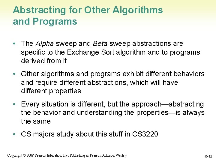Abstracting for Other Algorithms and Programs • The Alpha sweep and Beta sweep abstractions Abstracting for Other Algorithms and Programs • The Alpha sweep and Beta sweep abstractions