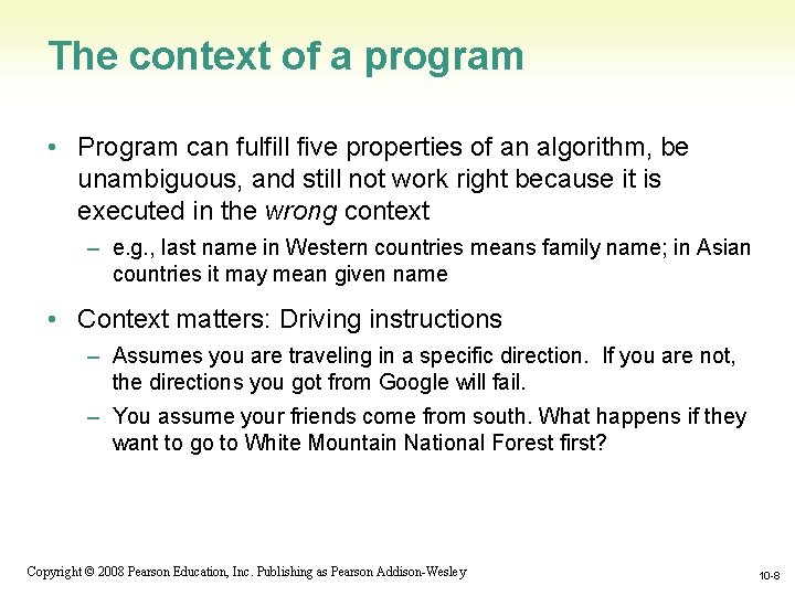 The context of a program • Program can fulfill five properties of an algorithm, The context of a program • Program can fulfill five properties of an algorithm,