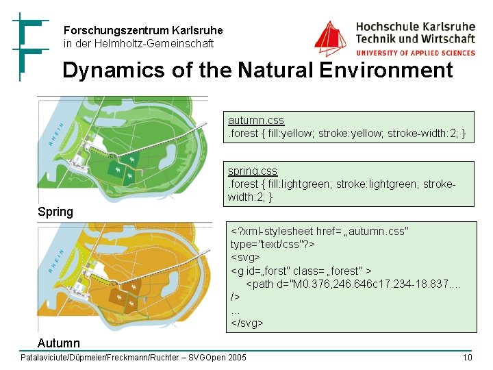 Forschungszentrum Karlsruhe in der Helmholtz-Gemeinschaft Dynamics of the Natural Environment autumn. css. forest {