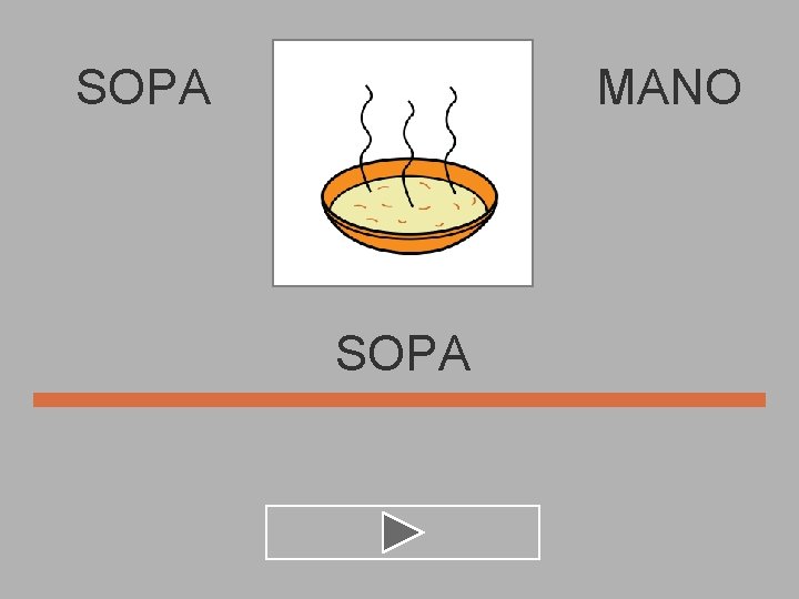 SOPA MANO SOPA 