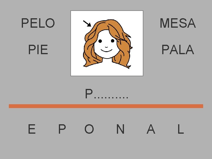 PELO MESA PIE PALA P. . E P O N A L 